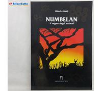 J 5776 LIBRO NUMBELAN IL REGNO DEGLI ANIMALI DI MBACKE GADJI A CURA DI CLAUDIA CANOVA