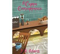J A Adams A Cuppa Comeuppance (Tascabile)