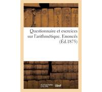 J a B Questionnaire et exercices sur l'arithmétique. Enoncés (Tascabile)