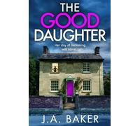 J A Baker The Good Daughter (Tascabile)