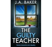 J A Baker The Guilty Teacher (Tascabile)