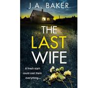 J A Baker The Last Wife (Tascabile)