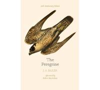 J. A. Baker The Peregrine: 50th Anniversary Edition (Tascabile)