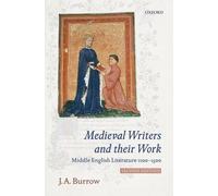 J. A. Burrow Medieval Writers and their Work (Tascabile)