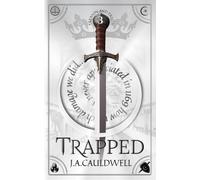 J.A.Cauldwell Trapped (Tascabile) Treason and Truth