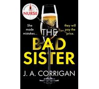 J. A. Corrigan The Bad Sister (Tascabile)