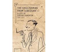 J.A.E. Curtis The Englishman from Lebedian (Copertina rigida) Ars Rossica