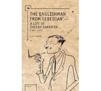 J.A.E. Curtis The Englishman from Lebedian (Tascabile) Ars Rossica