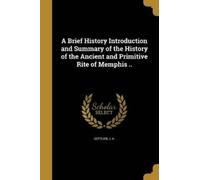 J a Gottlieb A Brief History Introduction and Summary of the History (Tascabile)