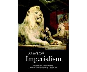 J. A. Hobson Imperialism: A Study (Tascabile)