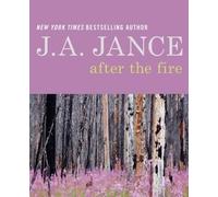 J. A. Jance After the Fire (Copertina rigida)