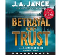 J. A. Jance Betrayal of Trust Unabridged Low Price CD 8/585 (CD)