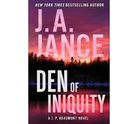 J. A. Jance Den of Iniquity (Copertina rigida) J. P. Beaumont Novel