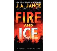 J. A. Jance Fire and Ice (Tascabile) J.P. Beaumont Novel