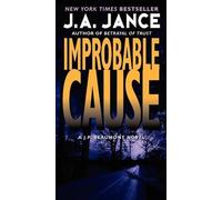 J. A. Jance Improbable Cause (Tascabile) J. P. Beaumont Novel