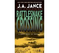 J. A. Jance Rattlesnake Crossing (Tascabile) Joanna Brady Mysteries