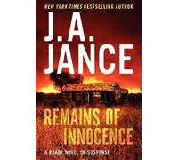 J. A Jance Remains of Innocence: A Brady Novel of Suspense (Copertina rigida)
