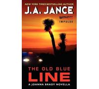 J A Jance The Old Blue Line (Tascabile) Joanna Brady Mysteries