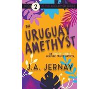 J a Jernay The Uruguay Amethyst (An Ainsley Walker Gemstone Travel M (Tascabile)