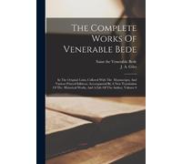 J a (John Allen) 1808-1884 Giles The Venerab The Complete Works Of V (Tascabile)