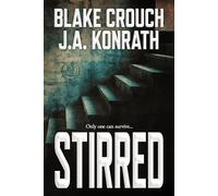 J A Konrath Blake Crouch Stirred (Tascabile) Jack Daniels