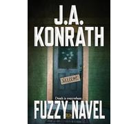 J A Konrath Fuzzy Navel (Tascabile) Jack Daniels