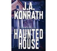 J A Konrath Haunted House (Tascabile) Konrath Dark Thriller Collective