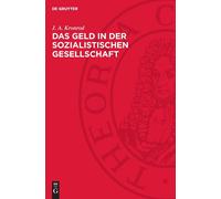 J A Kronrod Das Geld in Der Sozialistischen Gesellschaft (Copertina rigida)