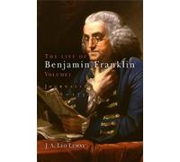 J. A. Leo Lemay The Life of Benjamin Franklin, Volume 1 (Copertina rigida)