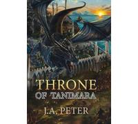 J a Peter Throne of Tanimara (Copertina rigida)