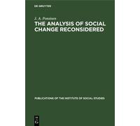 J. A. Ponsioen The analysis of social change reconsidered (Copertina rigida)