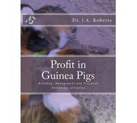 J a Roberts DVM Profit in Guinea Pigs (Tascabile)
