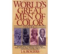 J.A. Rogers World's Great Men of Color, Volume I (Tascabile)