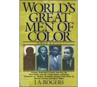 J.A. Rogers World's Great Men of Color, Volume II (Tascabile)