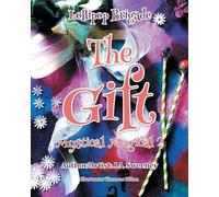 J a Sweeney The Gift (Tascabile) Lollipop Brigade