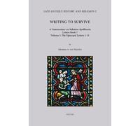 J.A. van Waarde Writing to Survive. A Commentary on Sidonius (Copertina rigida)
