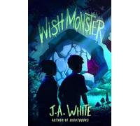 J a White Wish Monster (Copertina rigida)