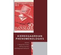 J. Aaron Simmons Kierkegaardian Phenomenologies (Copertina rigida)
