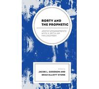 J. Aaron Simmons Rorty and the Prophetic (Copertina rigida)