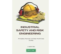 J Aatish Rao Industrial Safety and Risk Engineering (Tascabile)