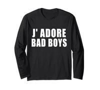 J' Adore Bad Boys Divertente Relazione Francese Rizz Frase Amore Maglia a Manica
