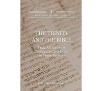 J Alexander Rutherford The Trinity and the Bible (Tascabile)