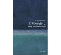 Dreaming: A Very Short Introduction