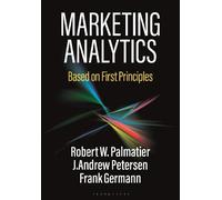 J. Andrew Petersen Frank Germann Robert W. Palmati Marketing Analyti (Tascabile)