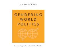 J. Ann. Tickner Gendering World Politics (Copertina rigida)