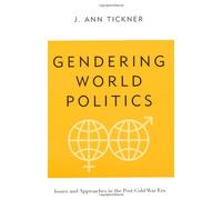 J. Ann. Tickner Gendering World Politics (Tascabile)