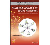 J. Antonio R. Ostoic Algebraic Analysis of Social Networks (Copertina rigida)