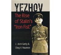 J. Arch Getty Oleg V. Naumov Yezhov (Copertina rigida)