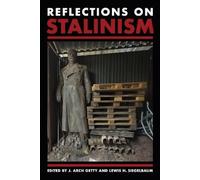 J. Arch Getty Reflections on Stalinism (Copertina rigida)