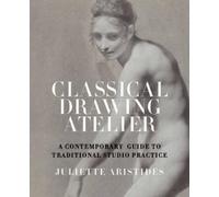 J Aristides Classical Drawing Atelier (Copertina rigida)